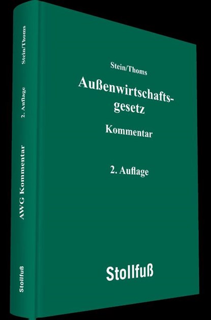 Außenwirtschaftsgesetz Kommentar, Roland M. Stein ; Anahita Thoms - Gebonden - 9783083102014
