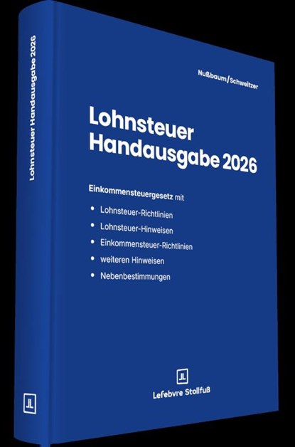 Lohnsteuer Handausgabe 2026, Sabine Nußbaum ; Katharina Schweitzer - Gebonden - 9783083673262