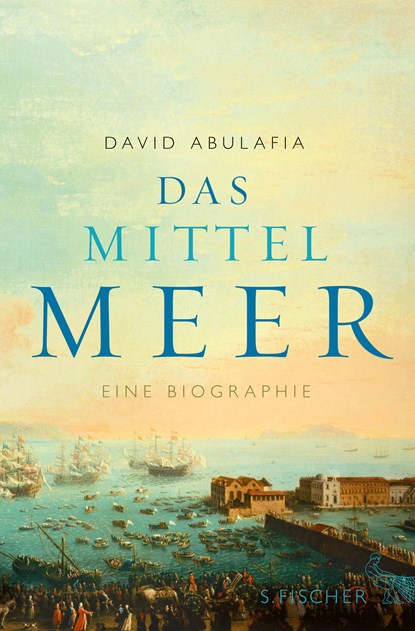 Das Mittelmeer, David Abulafia - Gebonden - 9783100009043