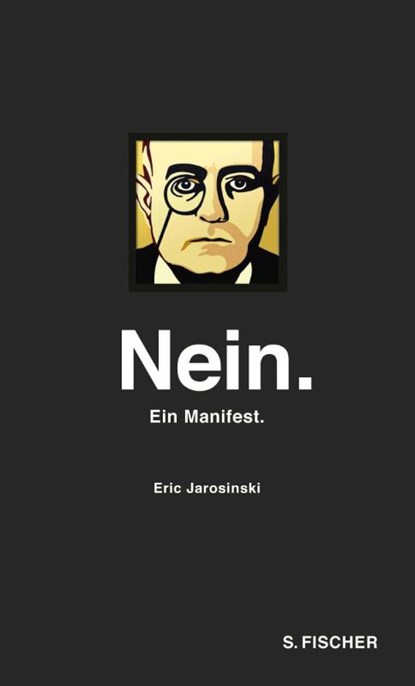 Nein Ein Manifest, Eric Jarosinski - Gebonden - 9783100023896
