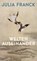 Welten auseinander, Julia Franck - Gebonden - 9783100024381