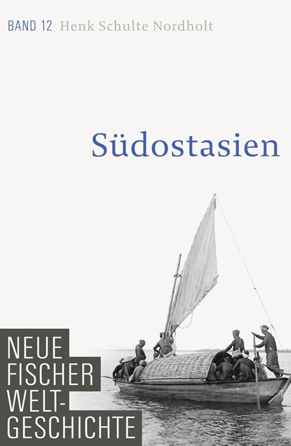 Neue Fischer Weltgeschichte. Band 12, Henk Schulte Nordholt - Gebonden - 9783100108425