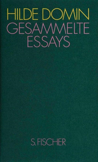 Gesammelte Essays, Hilde Domin - Gebonden - 9783100153159