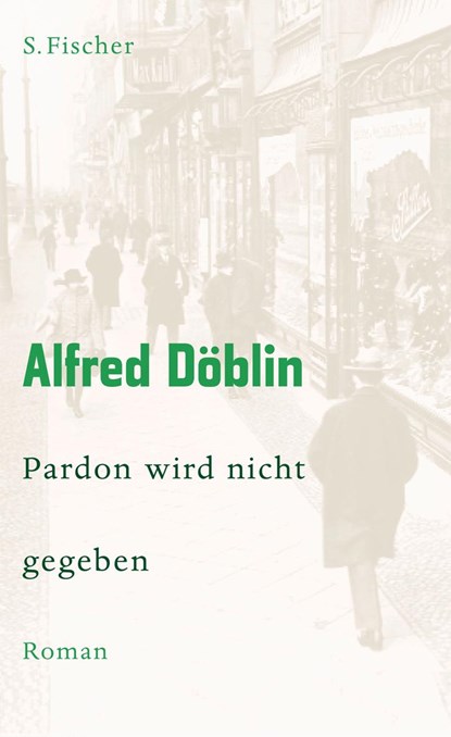 Pardon wird nicht gegeben, Alfred Döblin - Gebonden - 9783100155580