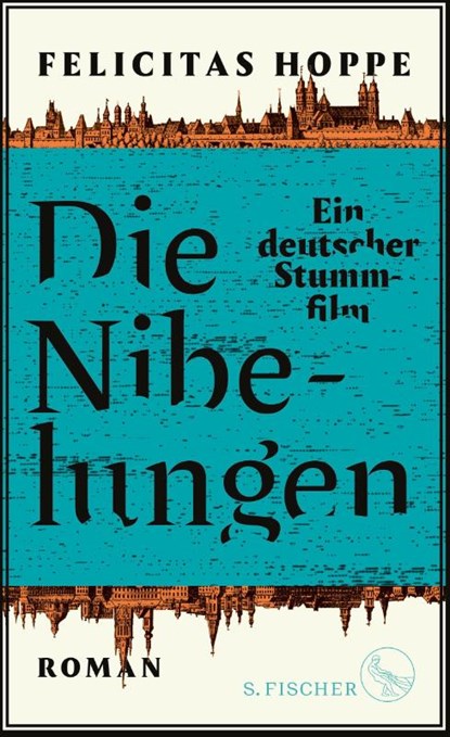 Die Nibelungen, HOPPE,  Felicitas - Gebonden - 9783100324580