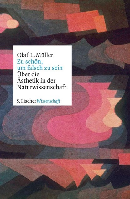 Zu schön, um falsch zu sein, Olaf L. Müller - Gebonden - 9783100507099
