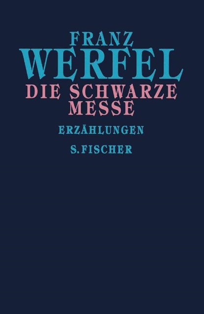 Die schwarze Messe, Franz Werfel - Gebonden - 9783100910288