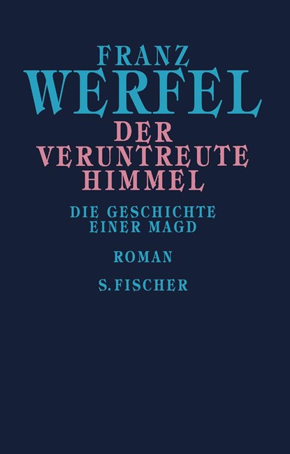 Der veruntreute Himmel, Franz Werfel - Gebonden - 9783100910387