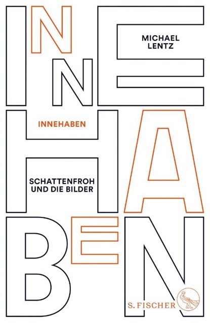 Innehaben, Michael Lentz - Gebonden - 9783103900064