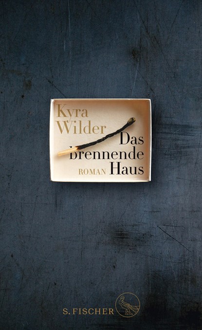 Das brennende Haus, Kyra Wilder - Gebonden - 9783103900101