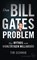 Das Bill-Gates-Problem, Tim Schwab - Gebonden - 9783103971651