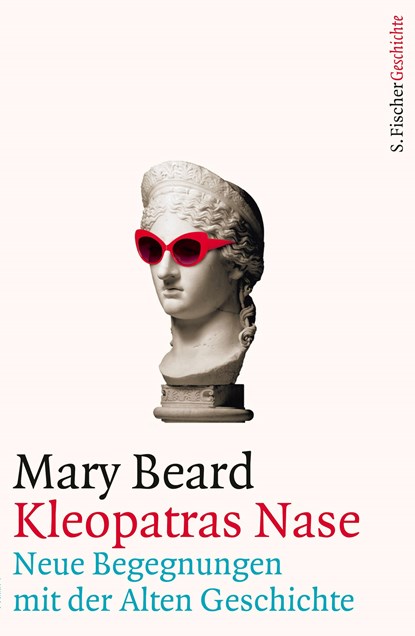 Kleopatras Nase, Mary Beard - Gebonden - 9783103972177