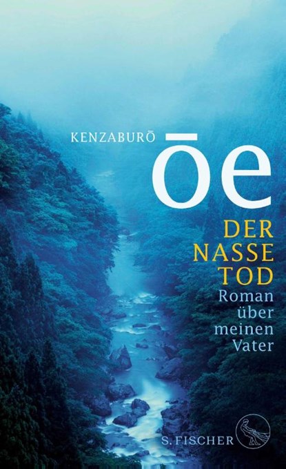 Der nasse Tod, Kenzaburô Ôe - Gebonden - 9783103972184