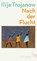 Nach der Flucht, Ilija Trojanow - Gebonden - 9783103972962