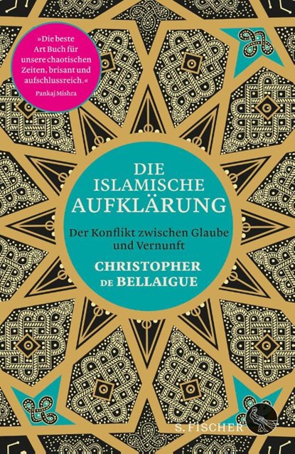 Die islamische Aufklärung, Christopher De Bellaigue - Gebonden - 9783103973549