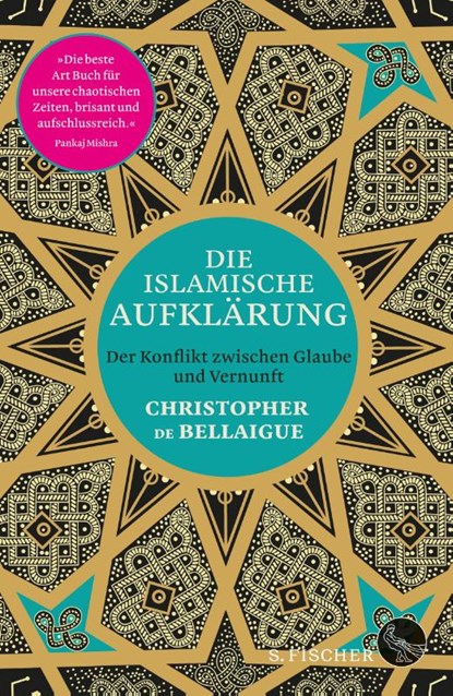 Die islamische Aufklärung, Christopher De Bellaigue - Gebonden - 9783103973549