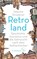 Retroland, Valentin Groebner - Paperback - 9783103973662