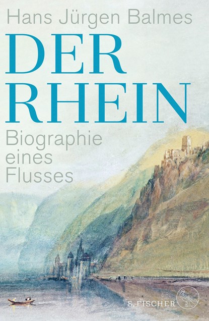 Der Rhein, Hans Jürgen Balmes - Gebonden - 9783103974300