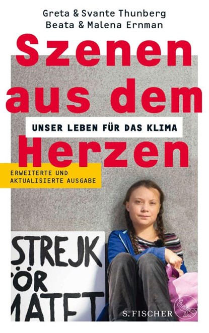 Szenen aus dem Herzen, Beata Ernman ; Malena Ernman ; Greta Thunberg ; Svante Thunberg - Paperback - 9783103974867