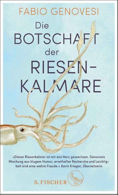 Die Botschaft der Riesenkalmare, Fabio Genovesi - Gebonden - 9783103974942