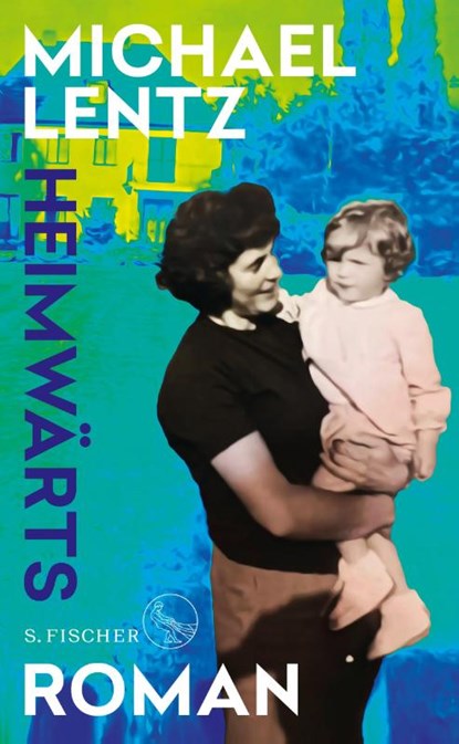 Heimwärts, Michael Lentz - Gebonden - 9783103975185