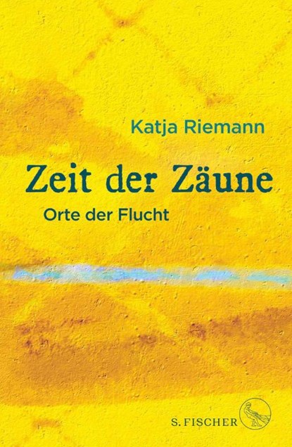 Zeit der Zäune, Katja Riemann - Gebonden - 9783103975413