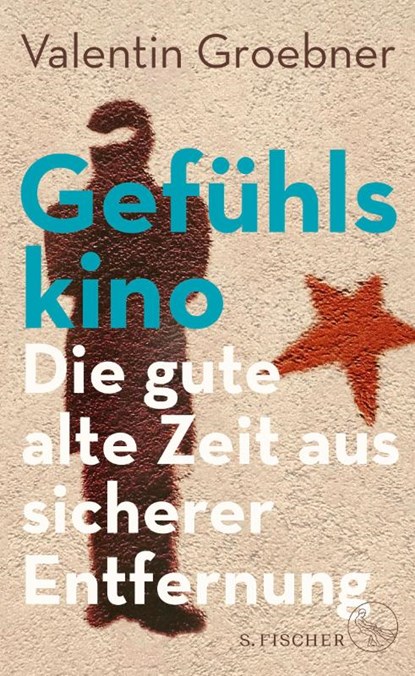 Gefühlskino, Valentin Groebner - Gebonden - 9783103975994
