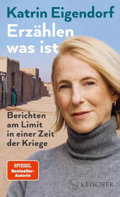 Erzählen, was ist, Katrin Eigendorf - Gebonden - 9783103976991