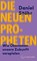 Die neuen Propheten, Daniel Stähr - Gebonden - 9783103977288