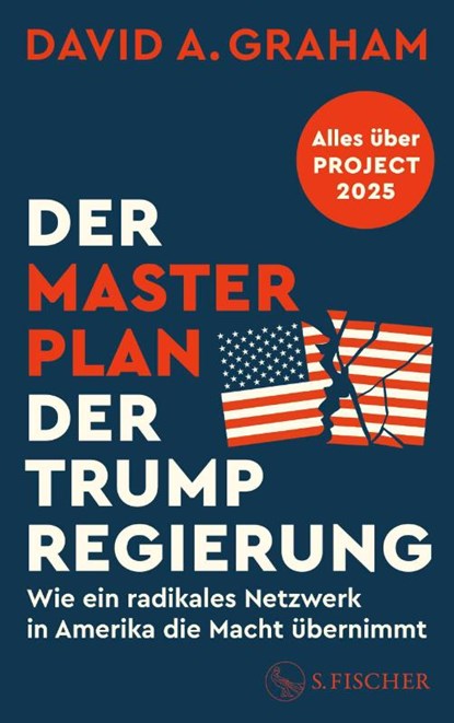 Der Masterplan der Trump-Regierung, David A. Graham - Paperback - 9783103977455