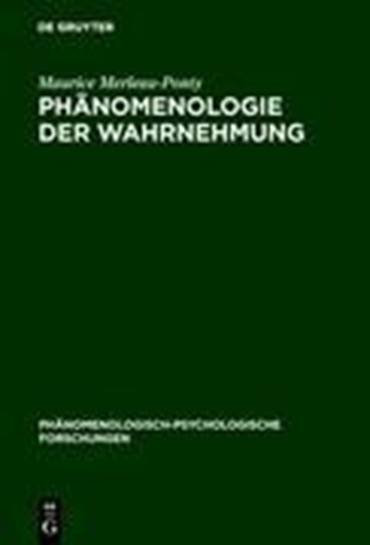 Phänomenologie der Wahrnehmung, Maurice Merleau-Ponty - Paperback - 9783110068849