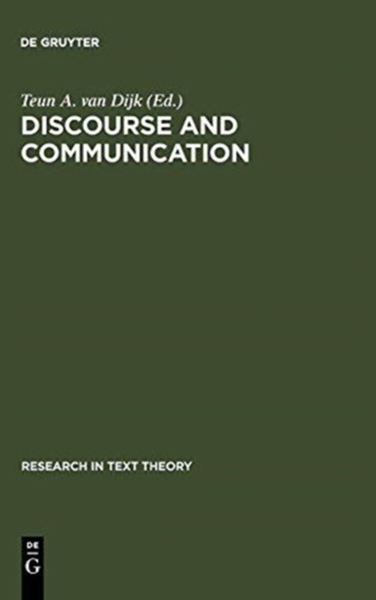 Discourse and Communication, Teun A. van Dijk - Gebonden - 9783110103199