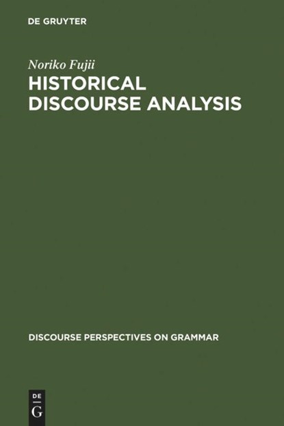 Historical Discourse Analysis, Noriko Fujii - Gebonden - 9783110117851
