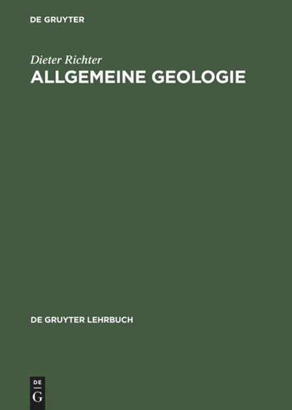 Allgemeine Geologie, Dieter Richter - Gebonden - 9783110122428