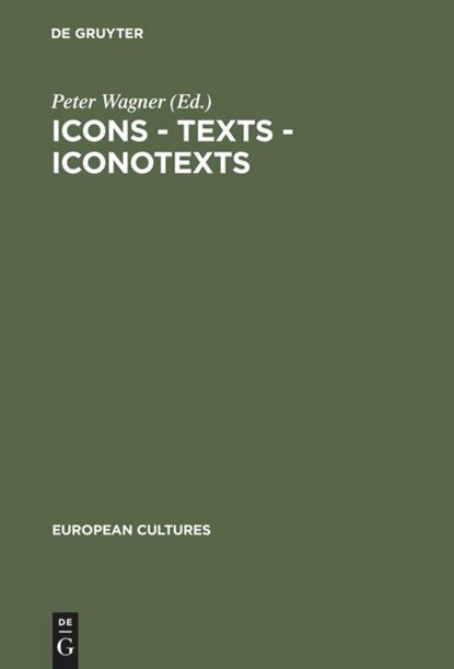 Icons - Texts - Iconotexts, Peter Wagner - Gebonden - 9783110142914