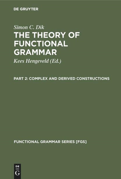 Complex and Derived Constructions, Simon C. Dik - Gebonden - 9783110154061