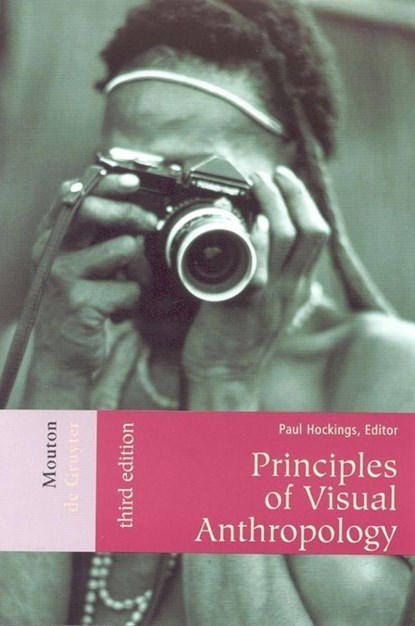 Principles of Visual Anthropology, Paul Hockings - Paperback - 9783110179309