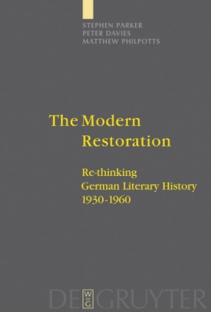 The Modern Restoration, Davies, Peter - Gebonden - 9783110181135