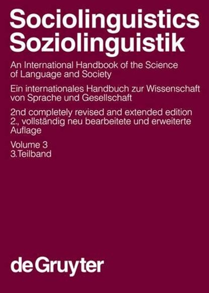 Sociolinguistics / Soziolinguistik. Volume 3, AMMON,  Ulrich ; Dittmar, Norbert ; Mattheier, Klaus J. - Gebonden - 9783110184181
