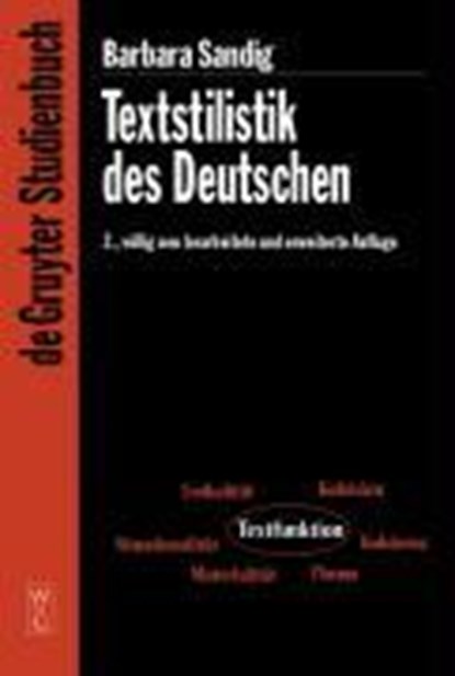 Textstilistik des Deutschen, SANDIG,  Barbara - Paperback - 9783110188707