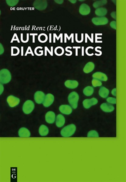 Autoimmune Diagnostics, Harald Renz - Gebonden - 9783110228649