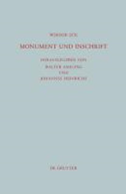 Monument und Inschrift, ECK,  Werner (Cologne University) - Gebonden - 9783110246940