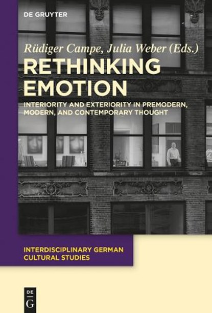 Rethinking Emotion, CAMPE,  Rudiger ; Weber, Julia - Gebonden - 9783110259247