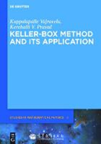 Keller-Box Method and Its Application, VAJRAVELU,  Kuppalapalle ; Prasad, Kerehalli V. - Gebonden - 9783110271379