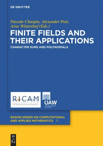 Finite Fields and Their Applications, Arne Winterhof ;  Alexander Pott ;  Pascale Charpin - Gebonden - 9783110282405