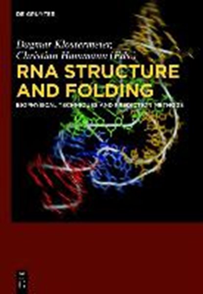 RNA Structure and Folding, KLOSTERMEIER,  Dagmar ; Hammann, Christian - Gebonden - 9783110284591