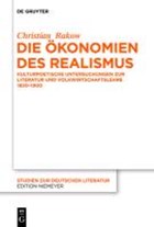 Die OEkonomien des Realismus | Christian Rakow | 