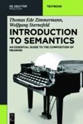 Introduction to Semantics | Zimmermann, Thomas Ede ; Sternefeld, Wolfgang | 