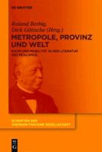 Metropole, Provinz und Welt, BERBIG,  Roland ; Goettsche, Dirk - Gebonden - 9783110309508