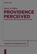 Providence Perceived | Mark W. Elliott | 